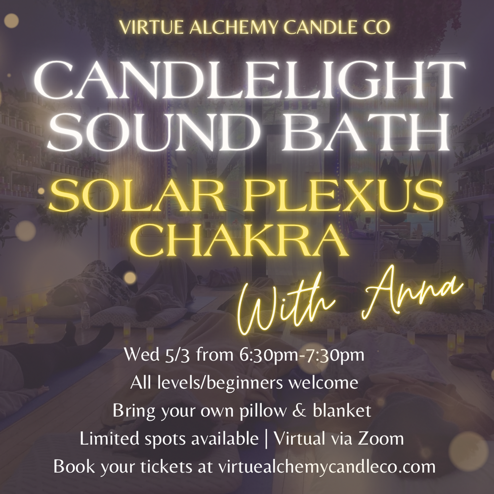 Virtual Candle Light Sound Bath for Solar Plexus Chakra